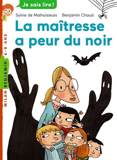 La maîtresse a peur du noir