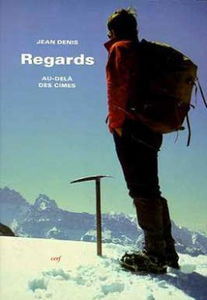 Regards au-delà des cimes