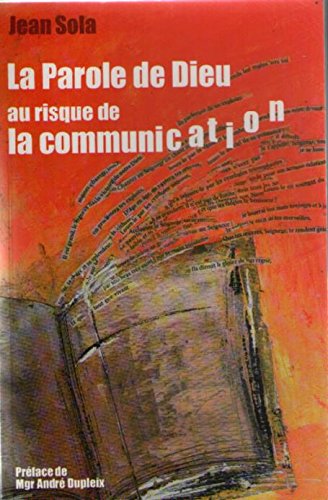 La parole de Dieu au risque de la communication