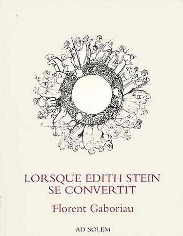 Lorsque Edith Stein se convertit