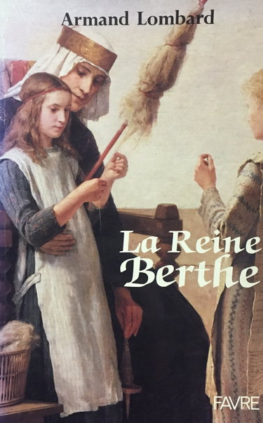 Couverture de La Reine Berthe