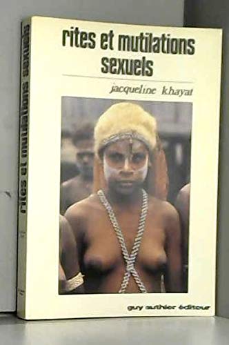 RITES ET MUTILATIONS SEXUELS