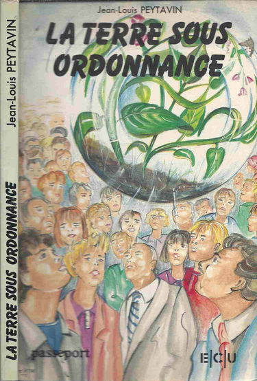 La Terre sous ordonnance (Collection Passeport)