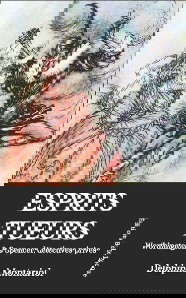 Esprits tueurs: Worthington & Spencer, détectives privés