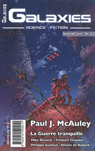 Galaxies : science-fiction, n° 10-52. Paul J. McAuley : la guerre tranquille