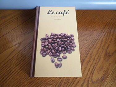 Guide du bon vivant: le cafe - ev