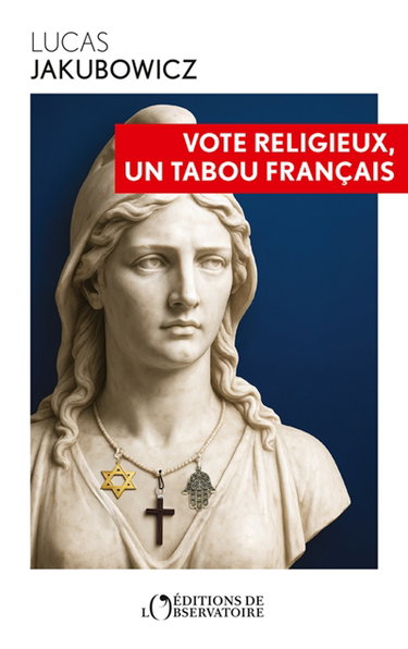 Couverture de Vote religieux, un tabou français