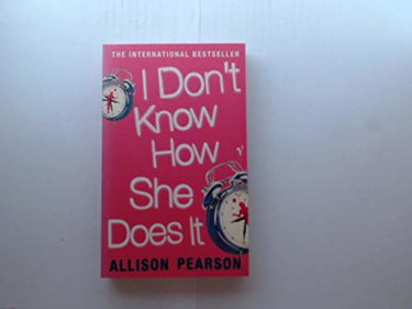 Couverture de I Don't Know How She Does It