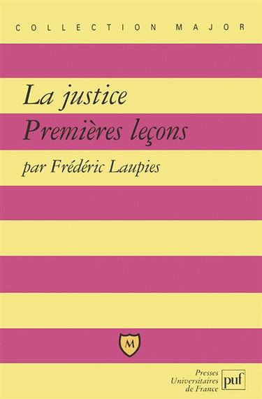 La justice : premières leçons