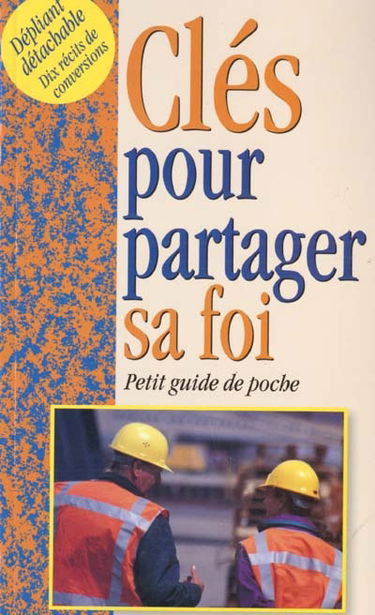 Clés pour partager sa foi