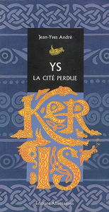 Ys, la cité perdue