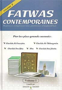 Fatwas contemporaines Réponses religieuses aux problèmes d'aujourd'hui par les grands savants (2 volumes)