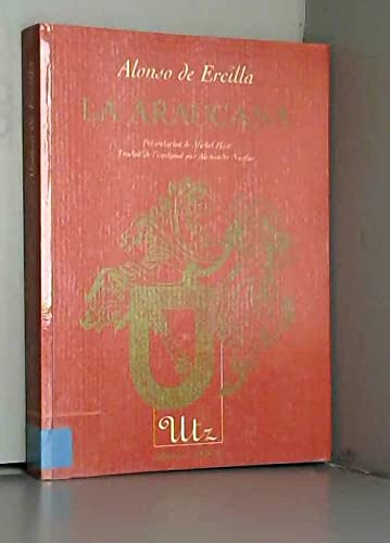La Araucana : le cycle de Lautaro