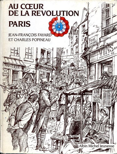 Au coeur de la Révolution : Paris