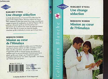 UNE ETRANGE SEDUCTION + MISSION AU ...