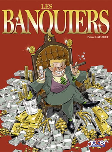 Tout sur les banquiers