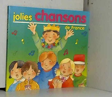 Jolies chansons de France (contes et recits 062895