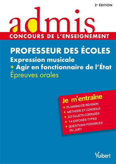 Professeur des écoles : expression musicale + agir en fonctionnaire de l'Etat : épreuves orales