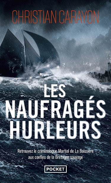Les naufragés hurleurs