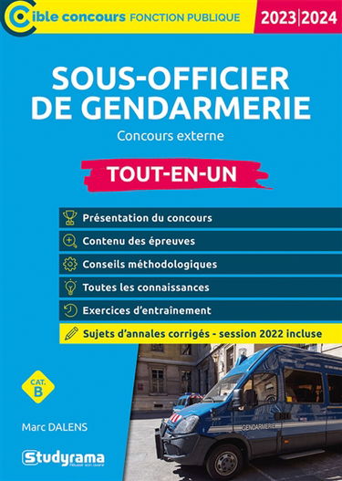 Sous-officier de gendarmerie : concours externe, cat. B : tout-en-un, 2023-2024