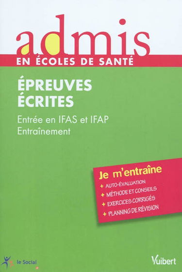 Epreuves écrites, entrée IFAS-IFAP : entraînement