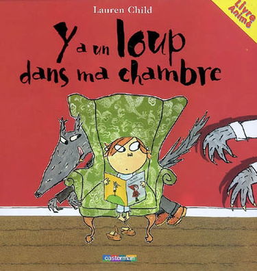 Y a un loup dans ma chambre