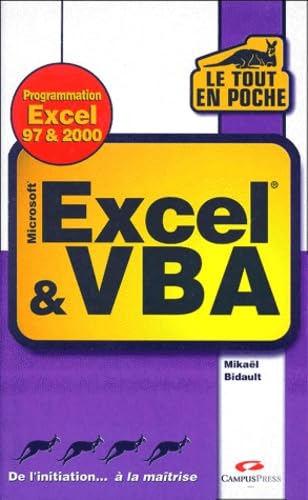 Excel et VBA : Versions 97 & 2000 (Le tout en poche)