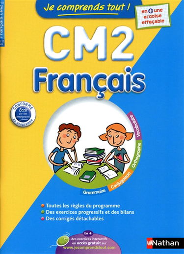 Je comprends tout, français CM2, 10-11 ans