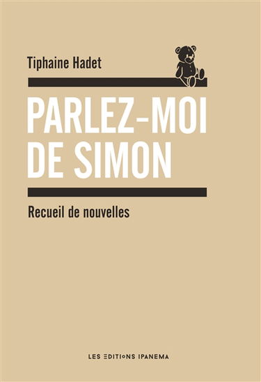 Parlez-moi de Simon : recueil de nouvelles
