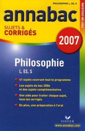 Philosophie Tle L, ES, S: Sujets et corrigés