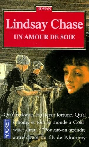 Un amour de soie
