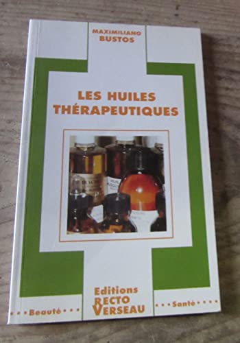 Les huiles thérapeutiques