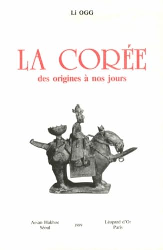 la Corée, des origines à nos jours