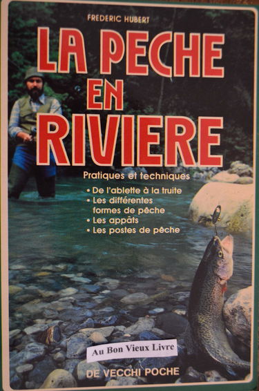La Pêche en rivière