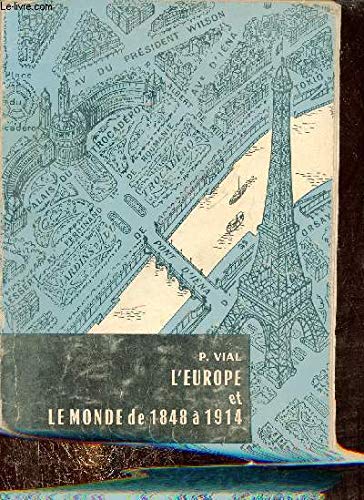 L'Europe et le monde de 1848 à 1914.
