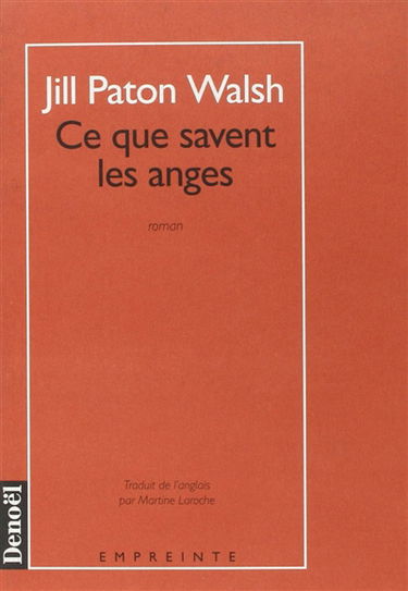 Ce que savent les anges