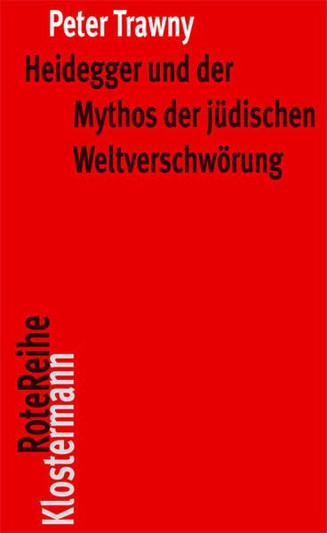 Couverture de Heidegger und der Mythos der jüdischen Weltverschwörung
