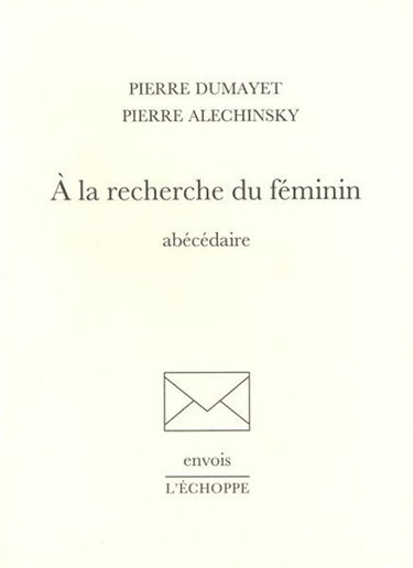 Couverture de A la recherche du féminin : abécédaire