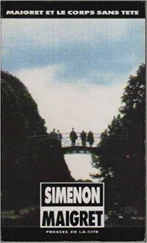 Maigret Et Le Corps Sans Tete