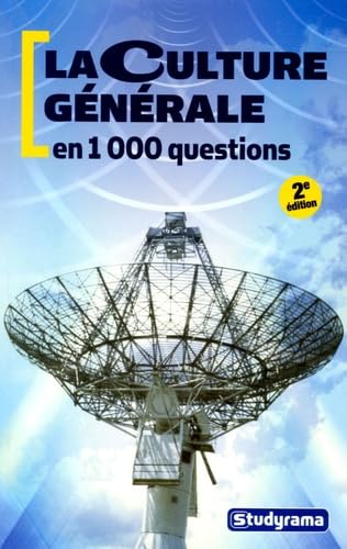 Culture générale en 1000 questions