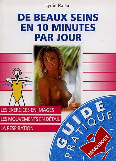 De beaux seins en 10 minutes par jour
