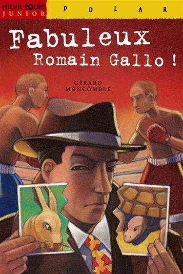 Fabuleux Romain Gallo