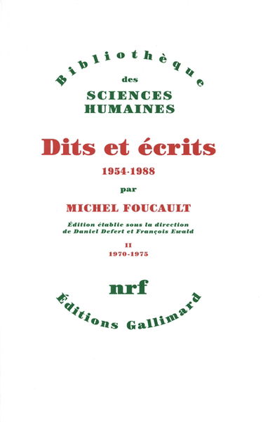 Dits et écrits : 1954-1988. Vol. 2. 1970-1975
