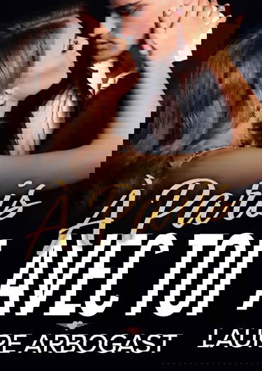 À Paris avec toi: une romance contemporaine