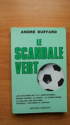 Le Scandale vert