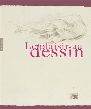 Le plaisir au dessin : carte blanche à Jean-Luc Nancy : exposition, Lyon, Musée des beaux-arts, 12 octobre 2007-14 janvier 2008