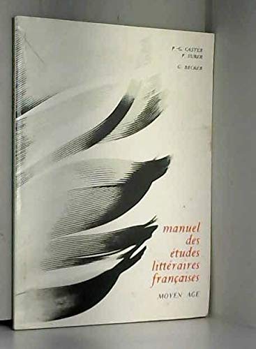 Manuel des études littéraires françaises, Moyen âge