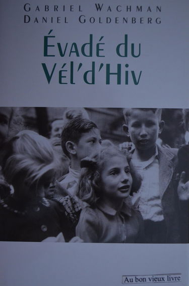 Évadé du Vél'd'hiv'