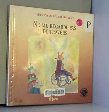 Ne me regarde pas de travers