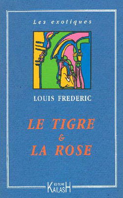 Le tigre et la rose : une passion à la cour des Grands Moghols
